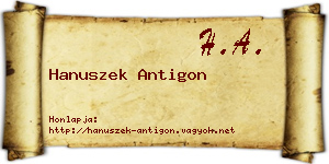 Hanuszek Antigon névjegykártya